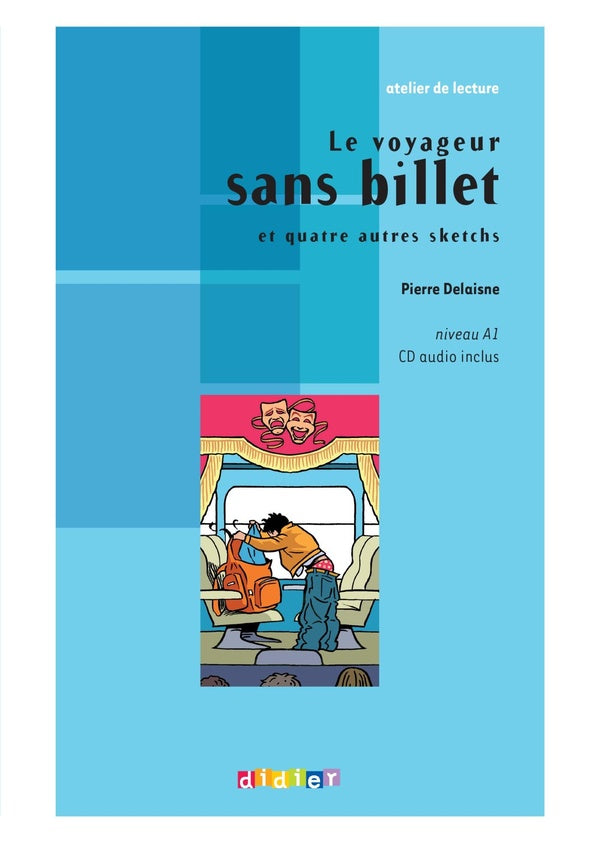 Le voyageur sans billet ; niveau A1
