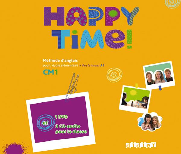 HAPPY TIME : anglais ; CM1 ; coffret ; CD audio + DVD classe