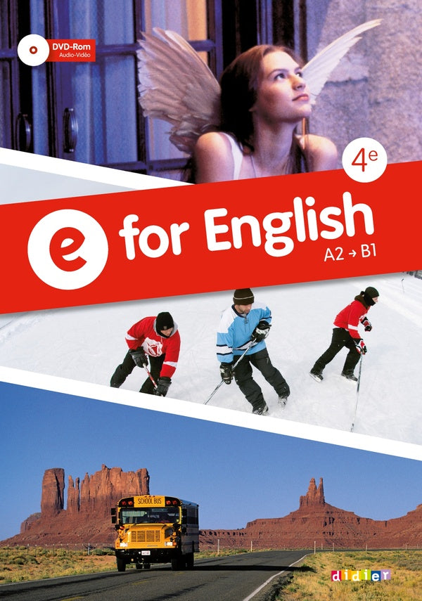 E for english : anglais ; 4ème ; A2/B1 ; manuel
