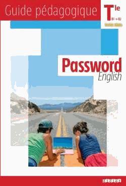 Password english tle - guide pedagogique - version papier