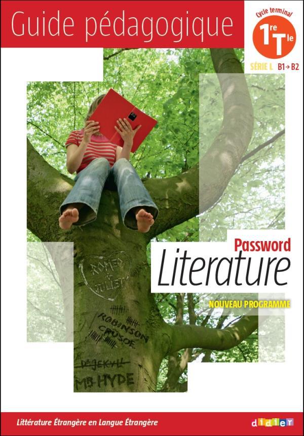 Password literature 1re tle serie l (ed. 2012) - guide pedagogique - version papier