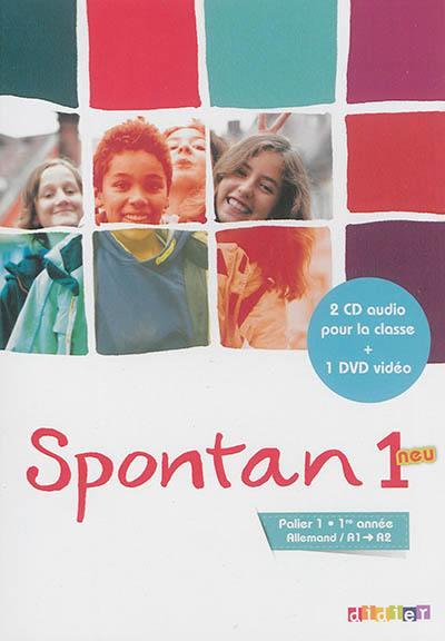 SPONTAN NEU : allemand ; A1/A2 ; palier 1, 1re année ; 2 CD audio pour la classe + 1 DVD vidéo