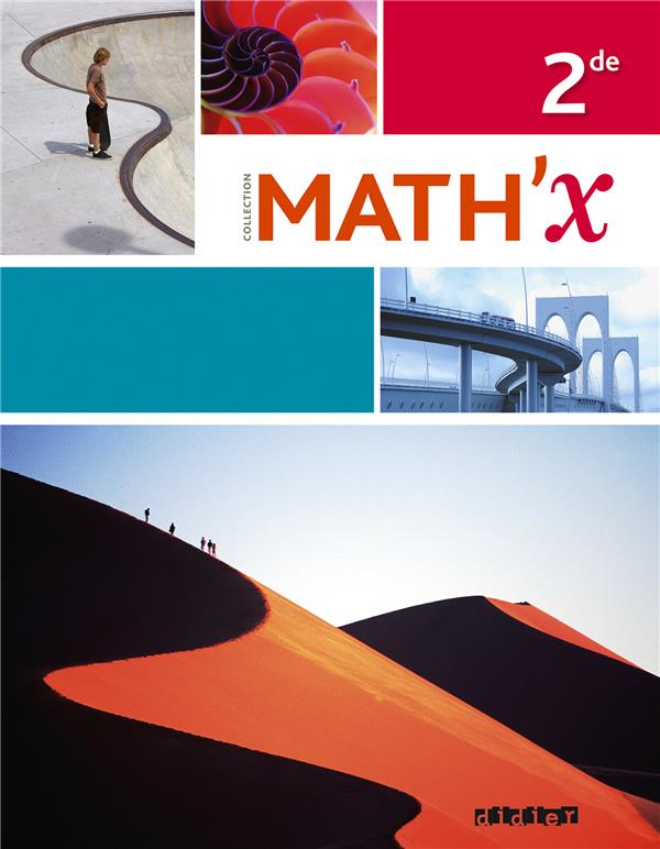 Math'x : mathématiques ; 2nde ; livre de l'élève (édition 2014)