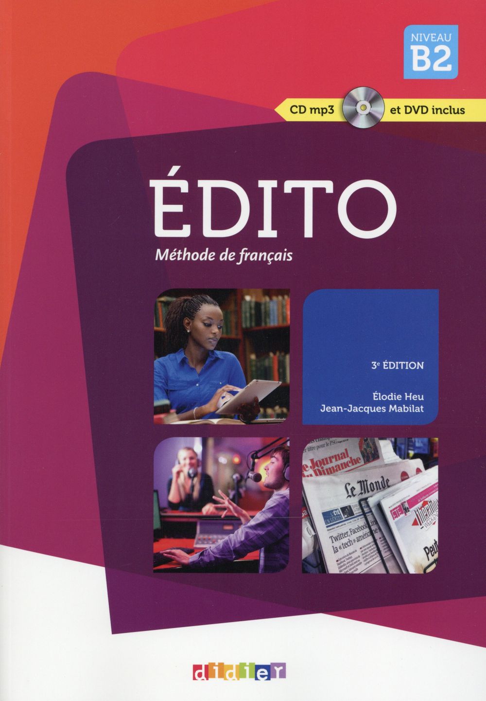 édito ; méthode de français ; niveau b2