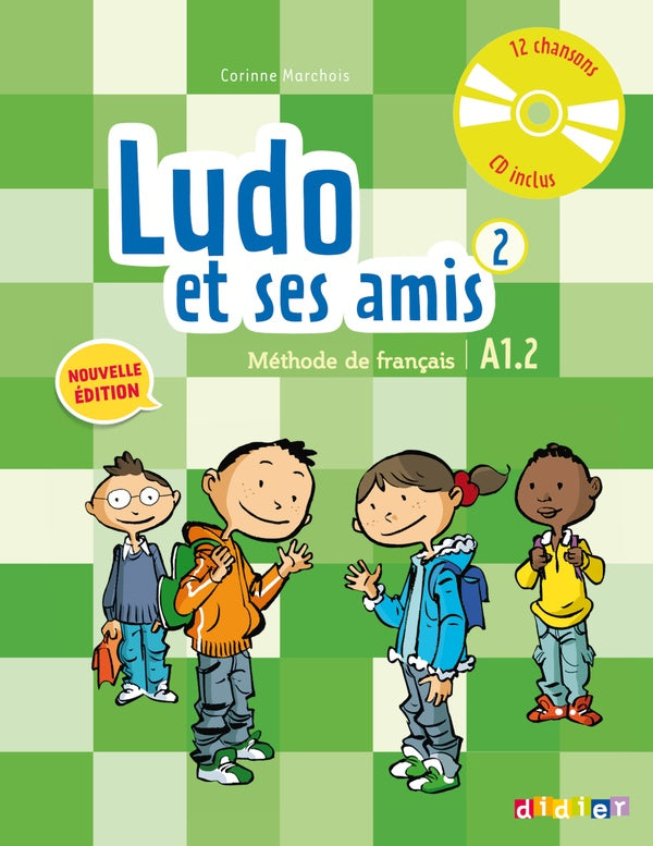 Ludo et ses amis ; niveau 2 ; méthode de français (édition 2015)