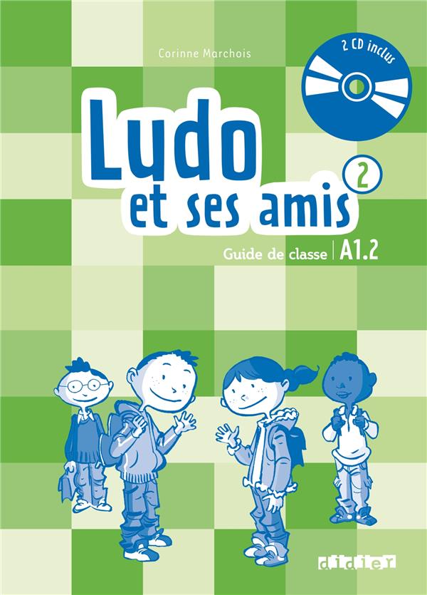 Ludo et ses amis ; niveau 2 ; guide pédagogique (édition 2015)