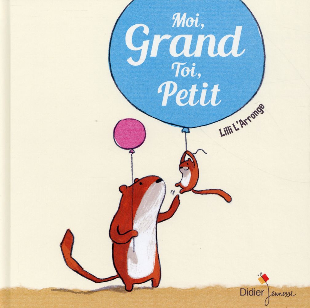 Moi grand, toi petit