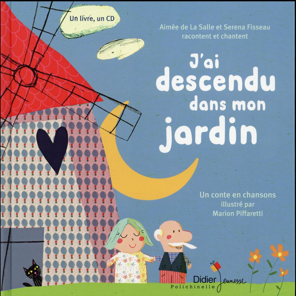 J'ai descendu dans mon jardin