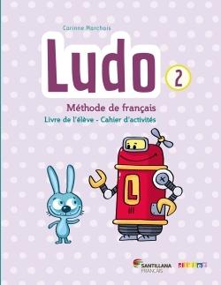 Ludo et ses amis santillana niv.2 (ed. 2015) - livre + cahier