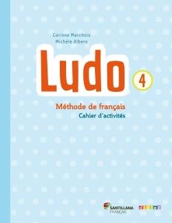 Ludo et ses amis santillana niv.4 (ed. 2015) - cahier