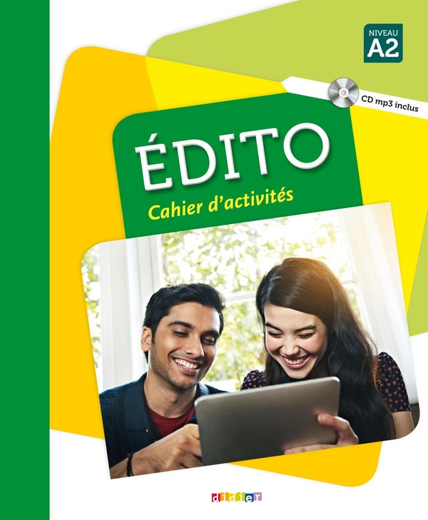 édito : FLE ; niveau A2 ; cahier d'activités + CD MP3