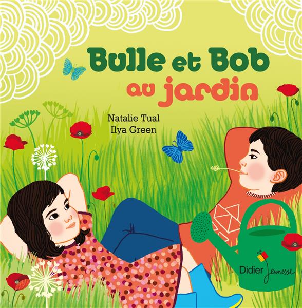 Bulle et Bob au jardin