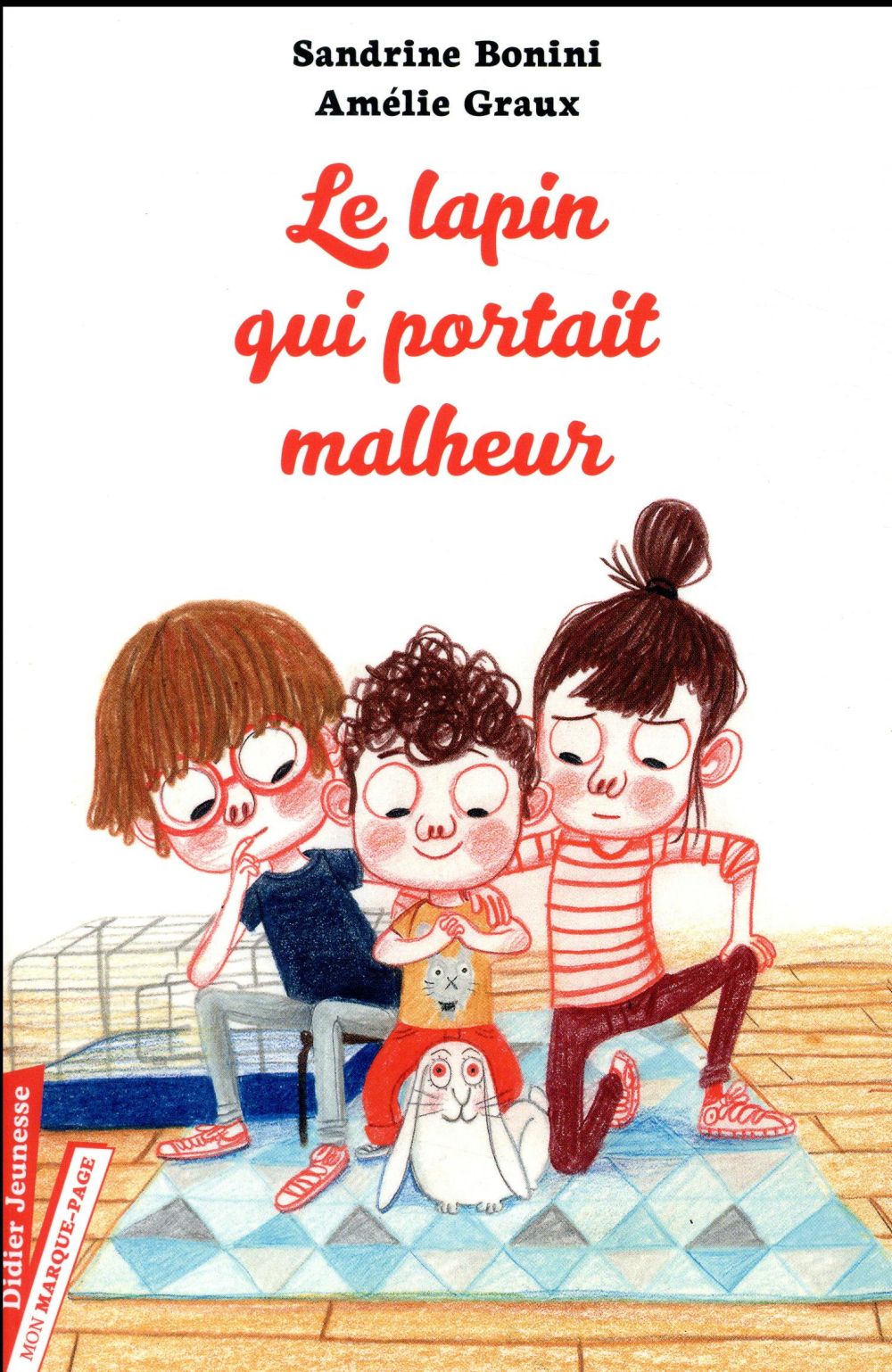 Le lapin qui portait malheur