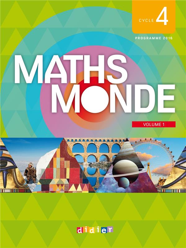 Maths monde : cycle 4 Tome 1 ; livre