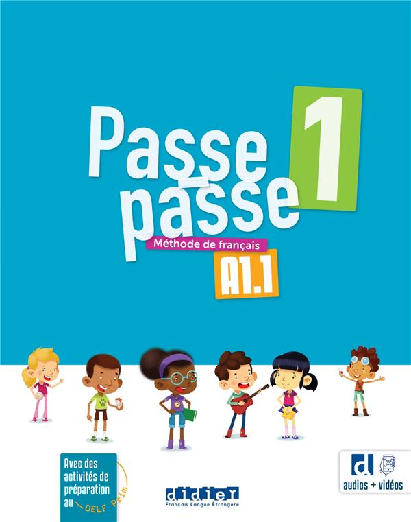 Passe passe 1 : FLE ; A1.1