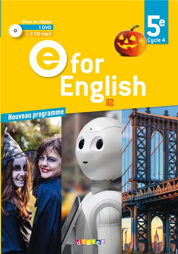E for english : 5e ; 2 cd audio + 1 dvd + 2 CD mp3 pour la classe (édition 2017)