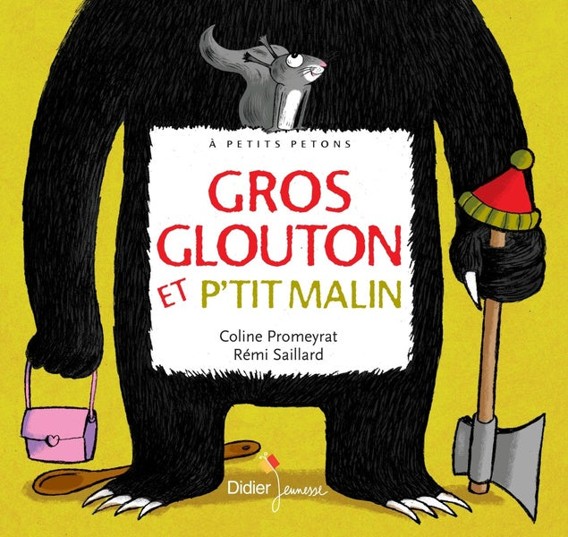 Gros glouton et petit malin