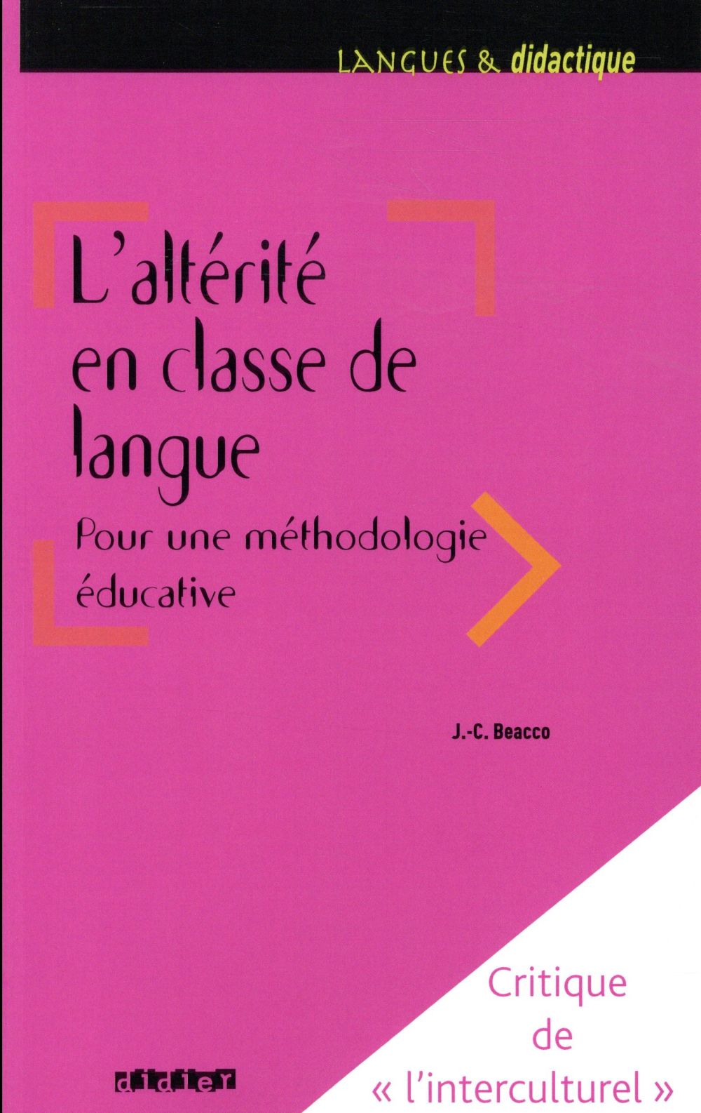 L'altérité en classe de langue pour une méthodologie éducative