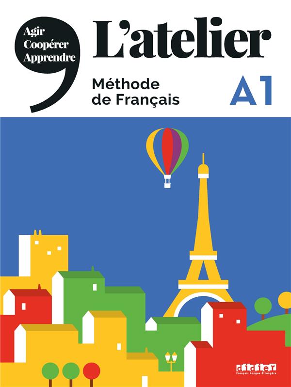 L'atelier ; FLE ; A1 (édition 2019)