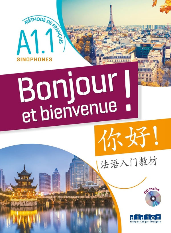 Bonjour et bienvenue ! pour sinophones A1.1
