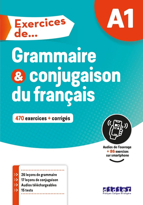 Exercices de grammaire & conjugaison du français ; A1
