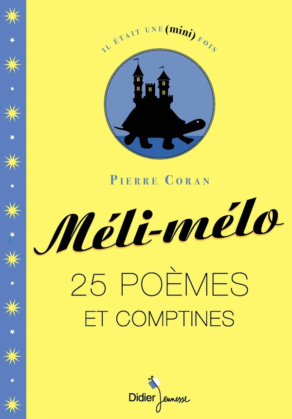 Méli-mélo ; 25 poèmes et comptines