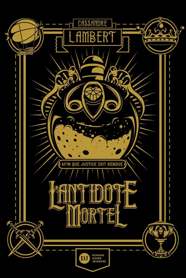 L'antidote mortel Tome 1