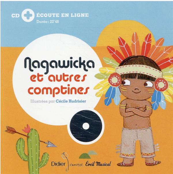 Nagawicka et autres comptines