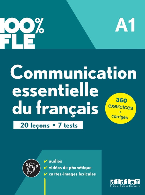 100% FLE : communication essentielle du francais ; A1