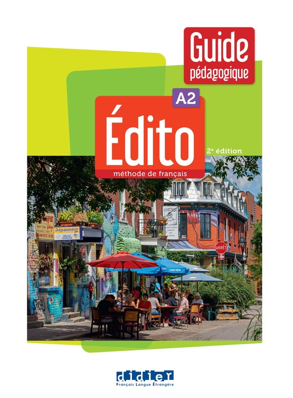 édito : FLE ; guide pédagogique ; A2