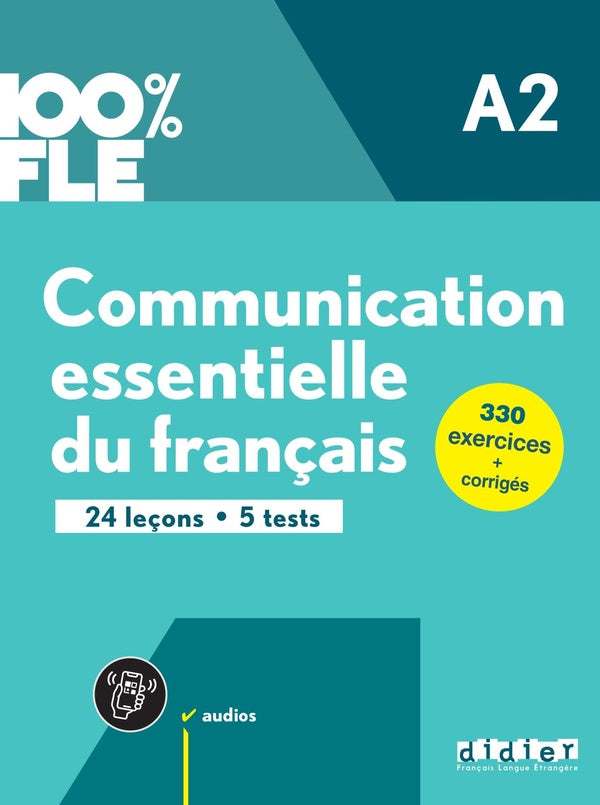100% FLE : communication essentielle du français ; A2