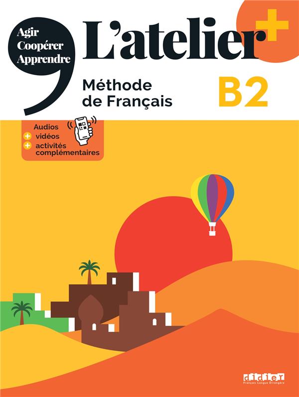 L'atelier + : L'atelier + B2 - Livre + didierfle.app