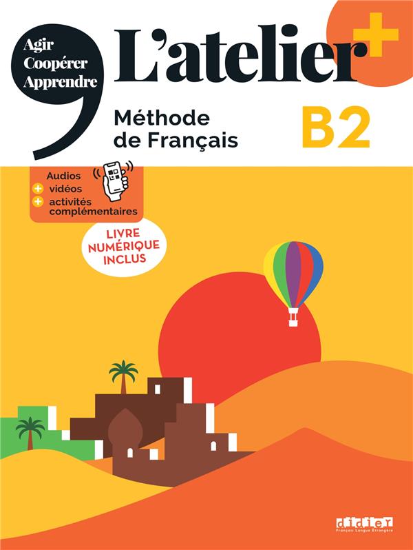 L'atelier + : FLE ; B2