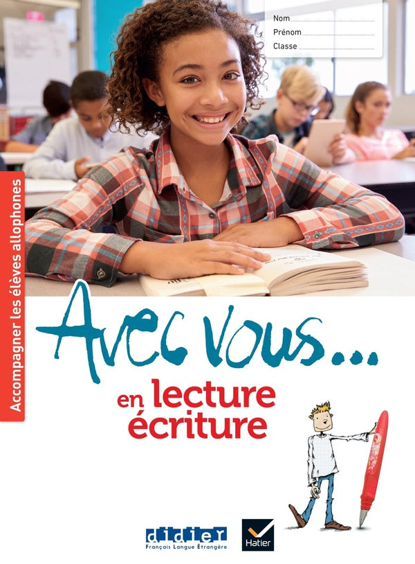 Avec vous... en lecture-écriture : Cahier + didierfle.app