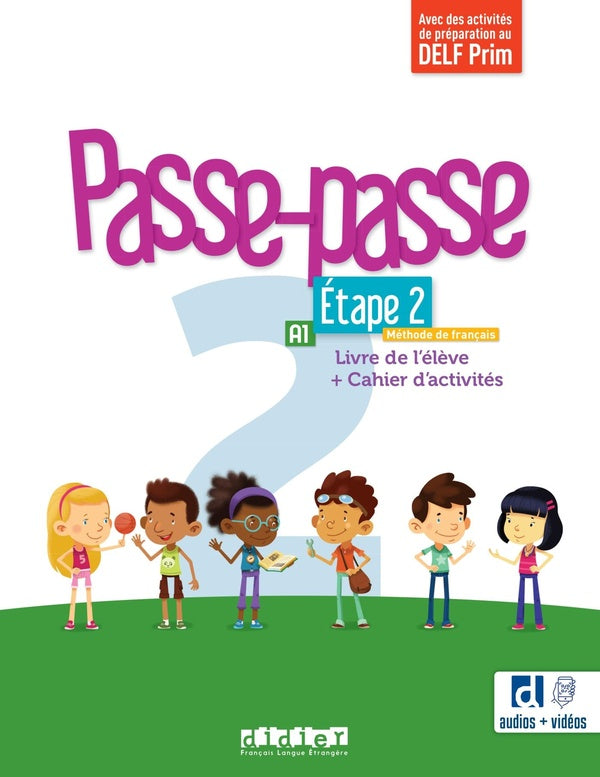 Passe passe 2 : FLE ; A1 ; Livre + Cahier + didierfle.app