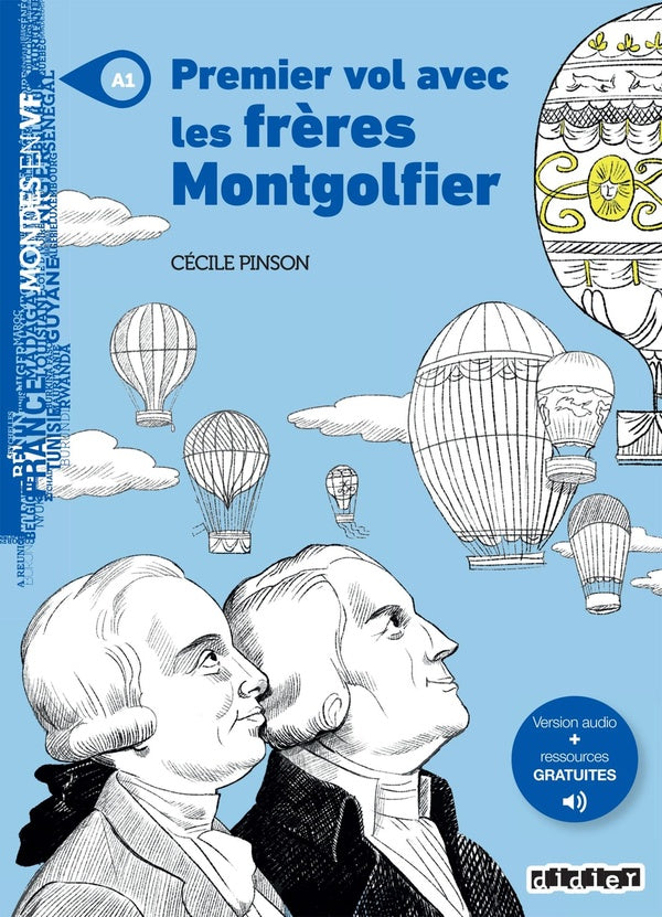 Premier vol avec les frères Montgolfier ; A1 ; Livre + audios