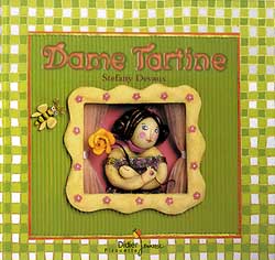Dame tartine