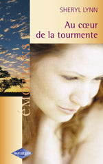 Au coeur de la tourmente