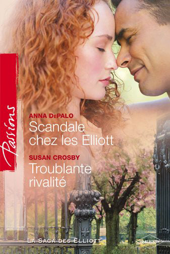 Scandale chez les elliott ; troublante rivalité