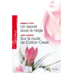 Un secret sous la neige ; sur la route de cotton creek