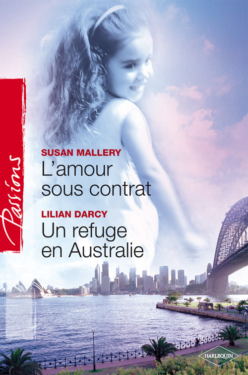 L'amour sous contrat ; un refuge en australie