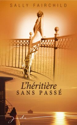 L'heritiere sans passe