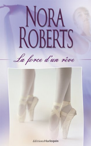La force d'un reve