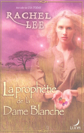 La prophétie de la dame blanche