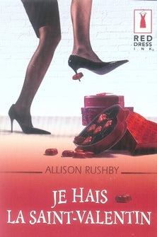 Je hais la saint-valentin