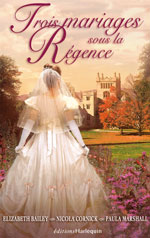 Trois mariages sous la regence