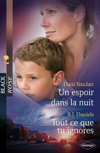 Un espoir dans la nuit ; tout ce que tu ignores