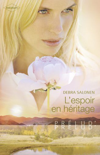 L'espoir en héritage