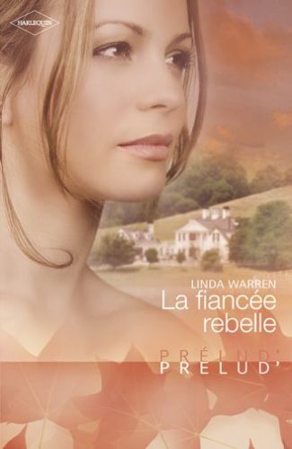 La fiancée rebelle