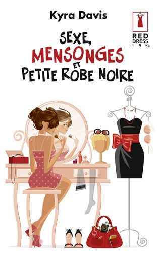 Sexe, mensonges et petite robe noire